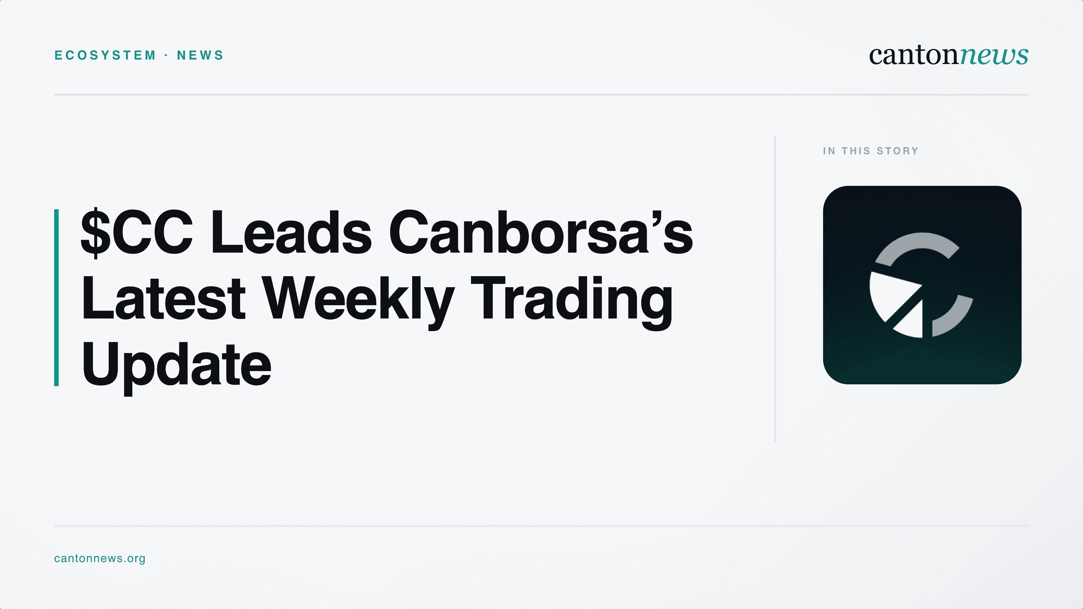 CC Leads Canborsa’s Latest Weekly Trading Update