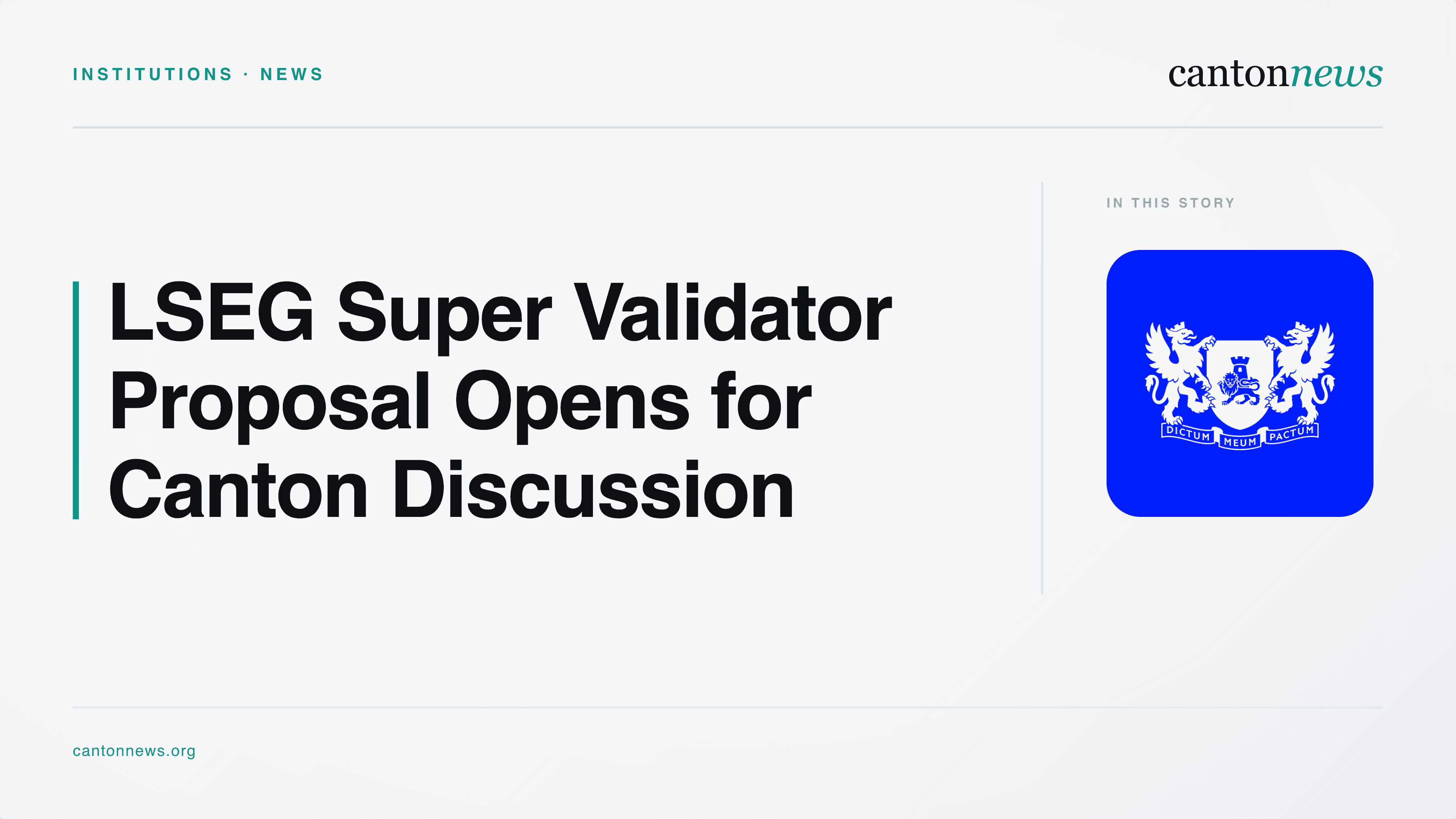 LSEG Super Validator Proposal Opens for Discussion on Canton