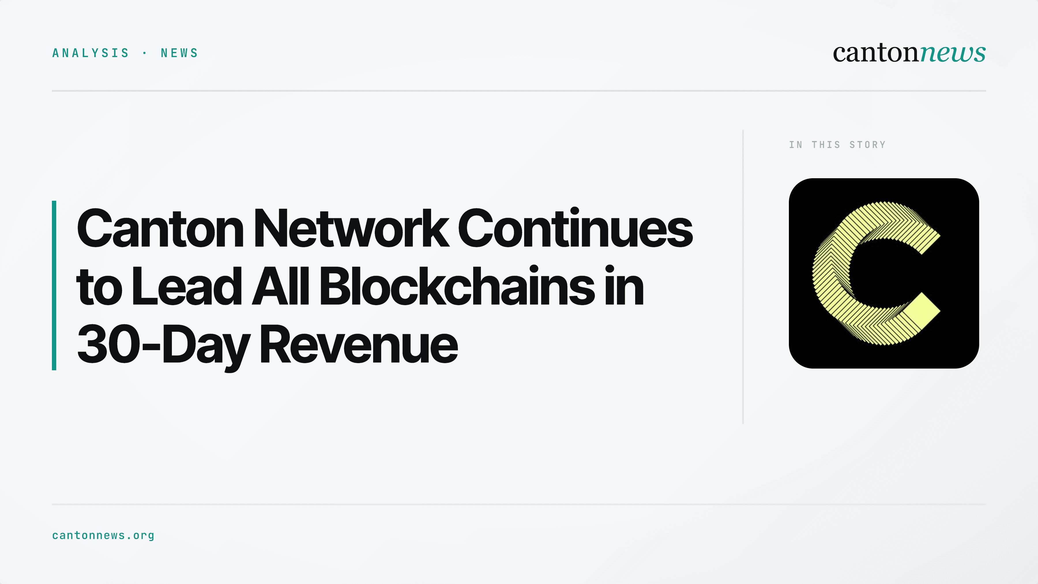 Canton Network Continues to Lead All Blockchains in 30-Day Revenue