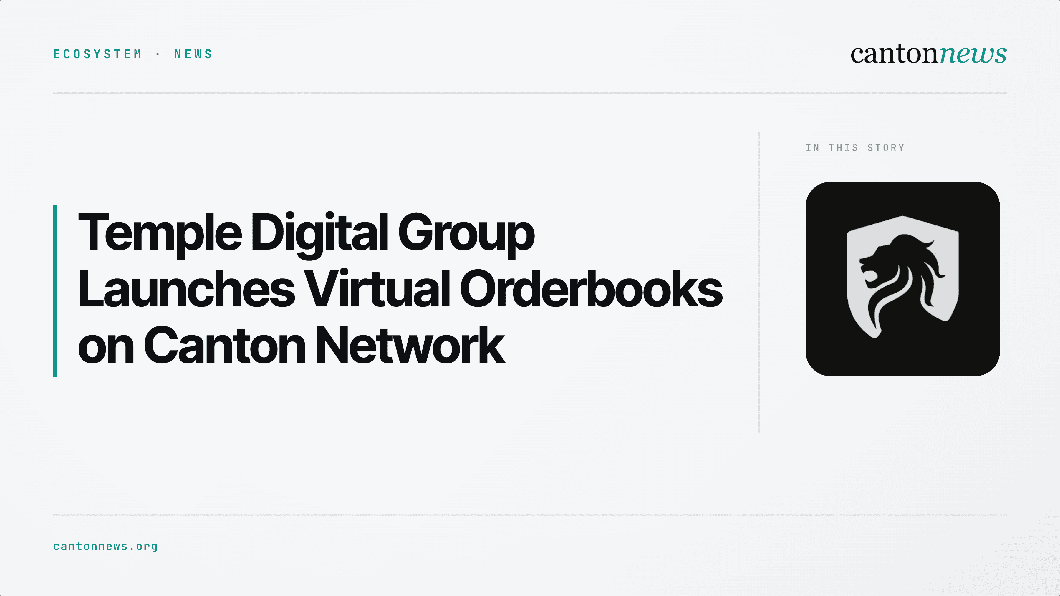 Temple Digital Group Launches Virtual Orderbooks for Custom Trading Venues on Canton Network