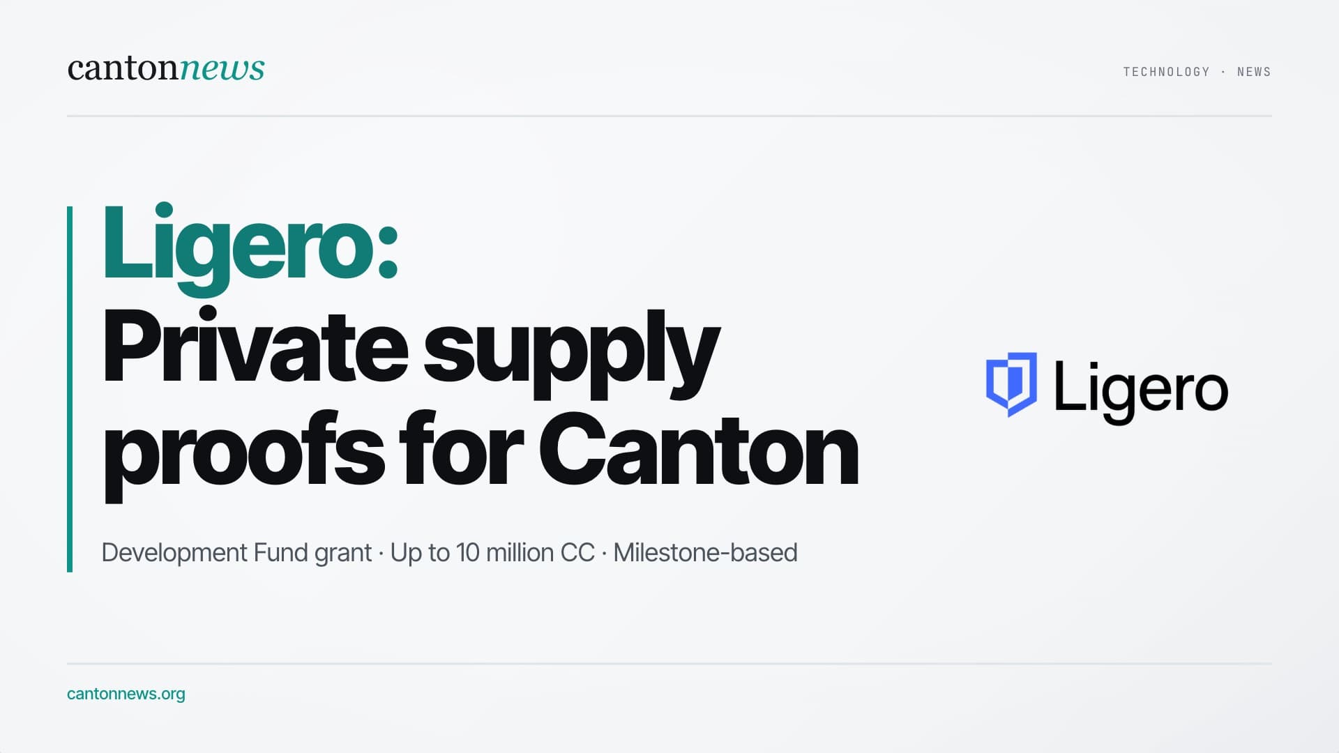 Canton approves Ligero grant for private token supply proofs
