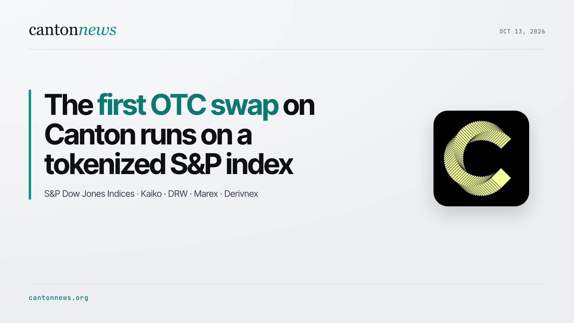 S&P Dow Jones Indices and Kaiko power the first OTC swap on Canton, executed by DRW and Marex