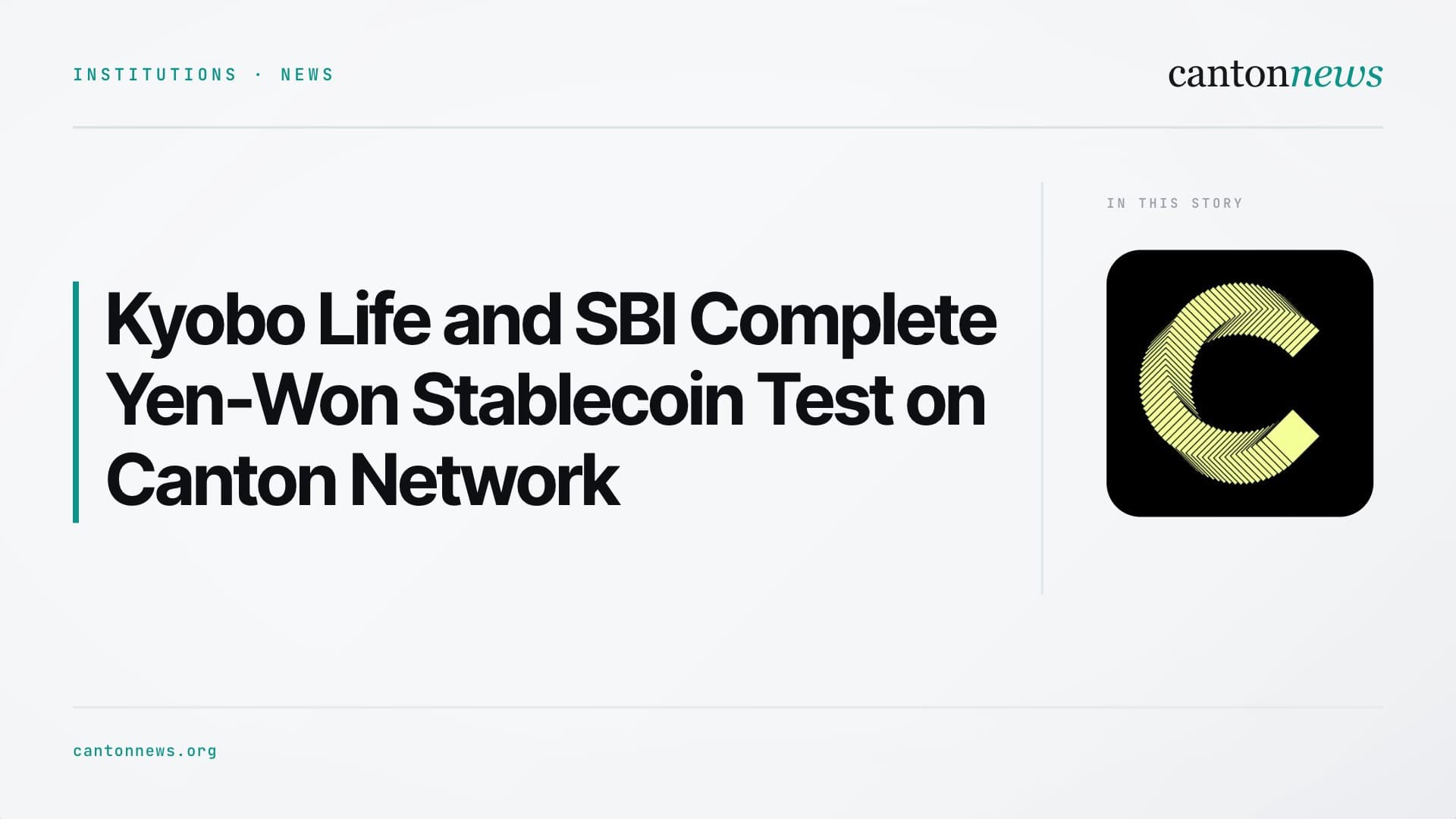 Kyobo Life and SBI Complete Cross-Border Yen-Won Stablecoin Test on Canton Network