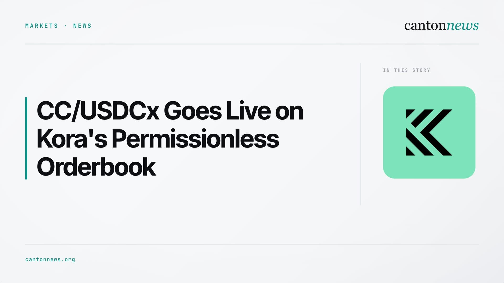 CC/USDCx Pair Goes Live on Kora's Permissionless Orderbook