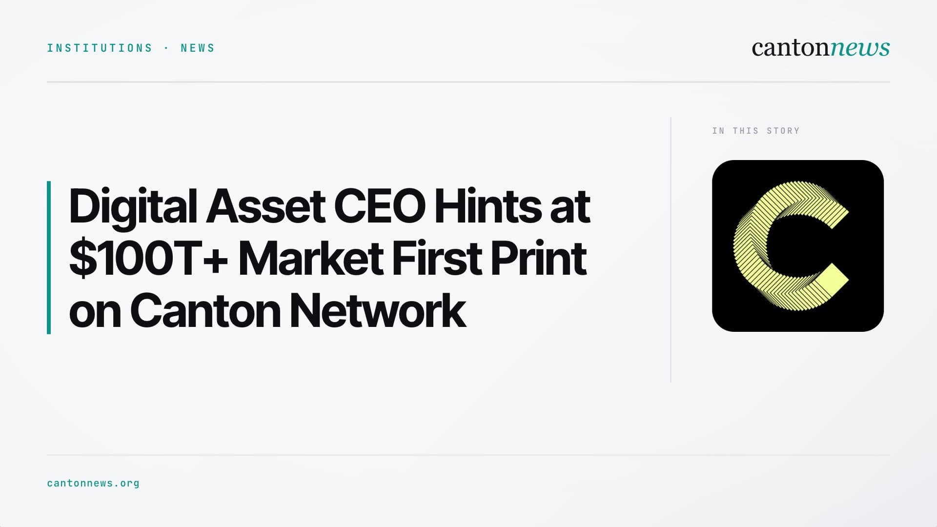 Digital Asset CEO Hints at Major Canton Network Milestone Next Week