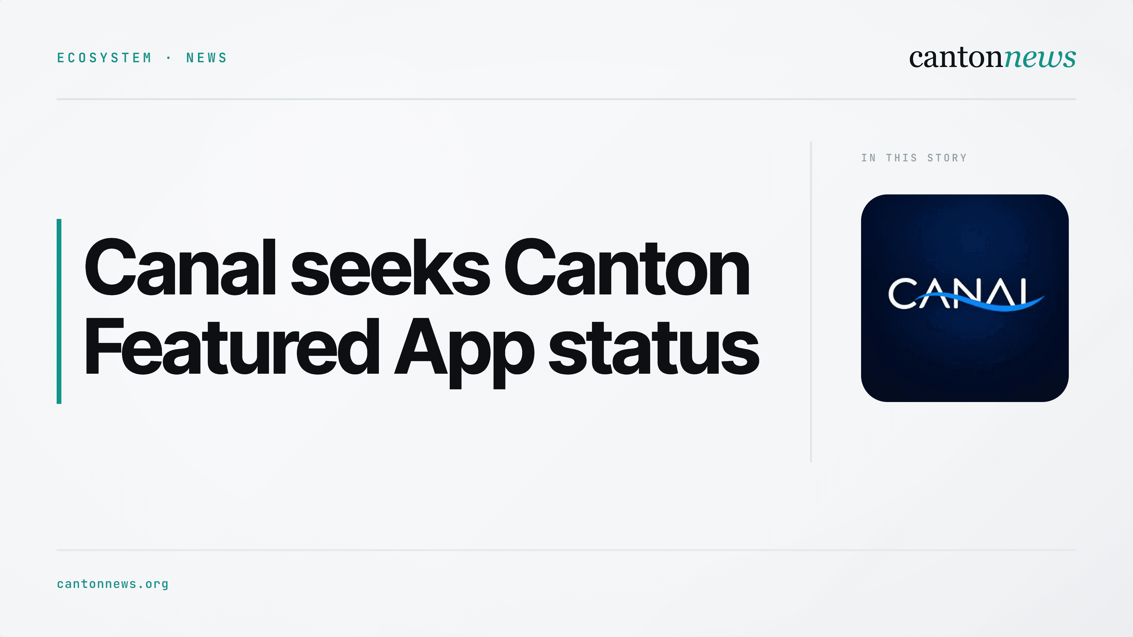 Canal seeks Canton Featured App status after controlled iSOL pilot