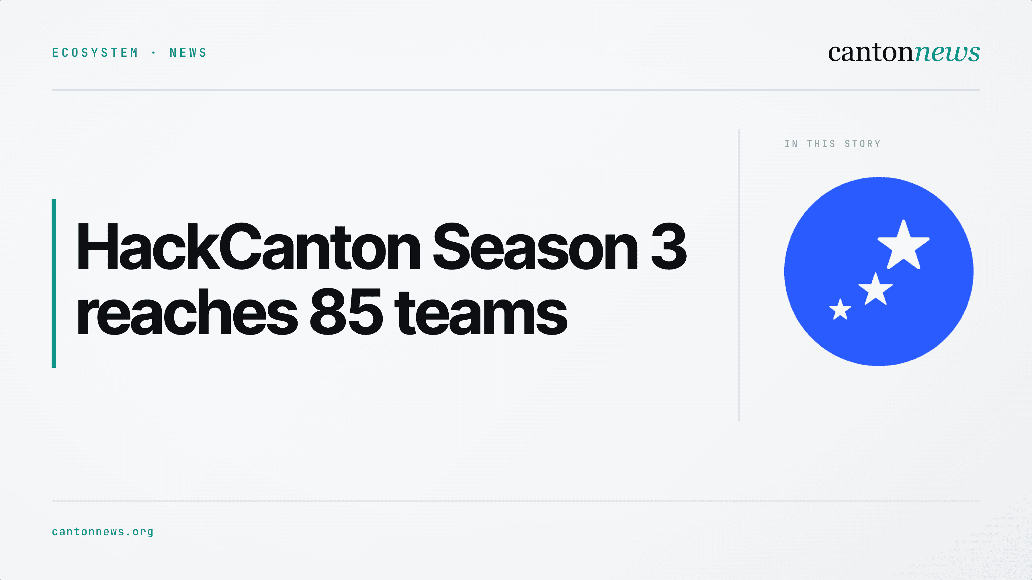HackCanton Season 3 reaches 85 teams as submissions begin