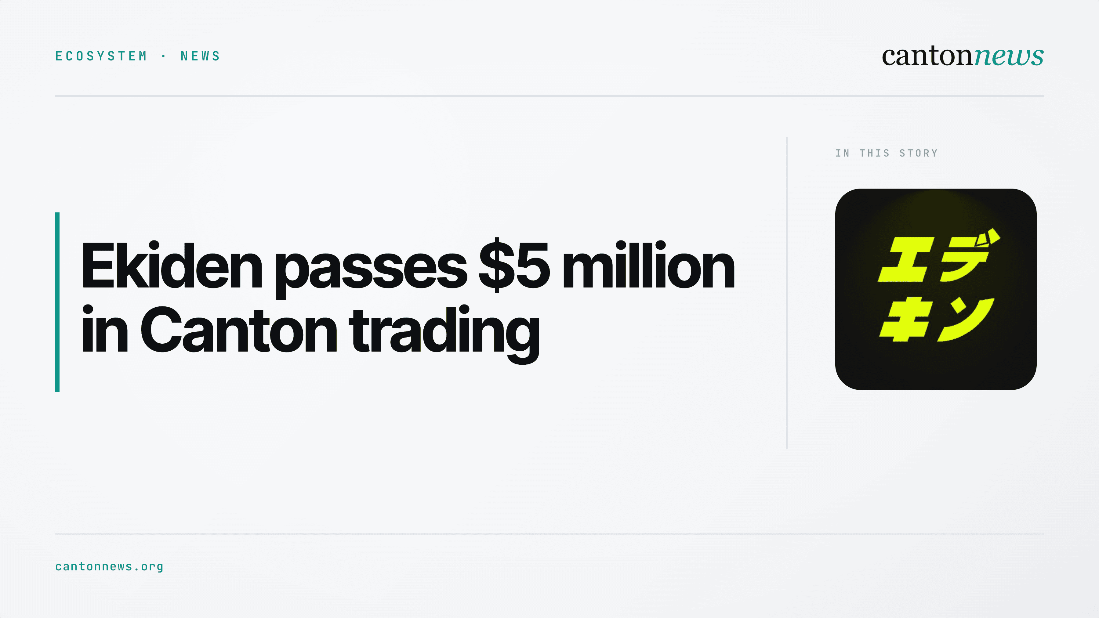 Ekiden passes $5 million in trading volume on Canton