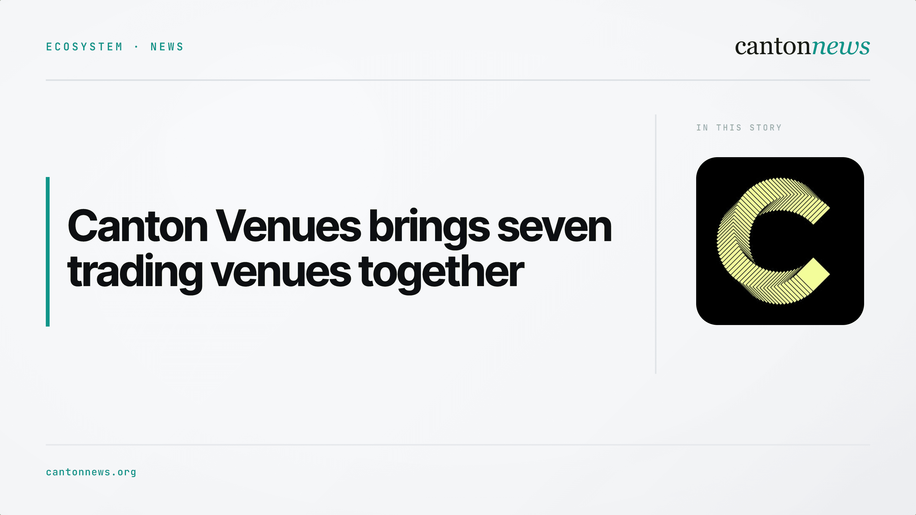 Canton Venues brings seven trading venues into one dashboard
