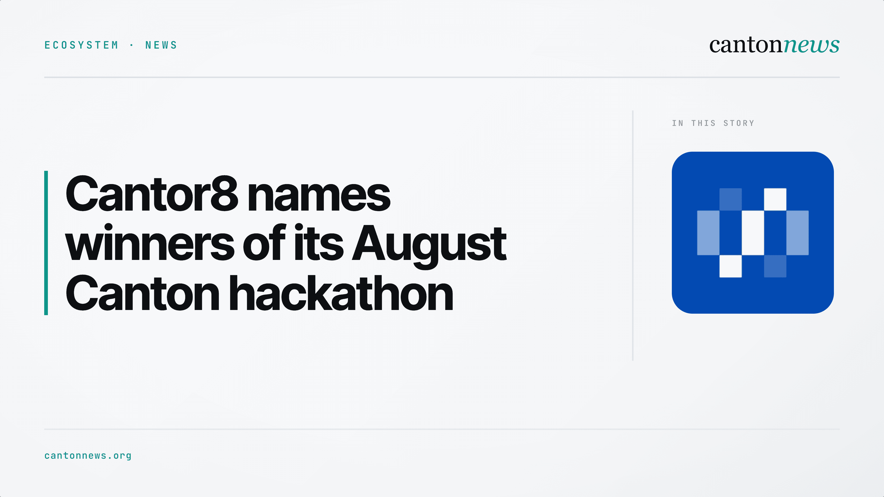 Cantor8 names winners of its August Canton hackathon