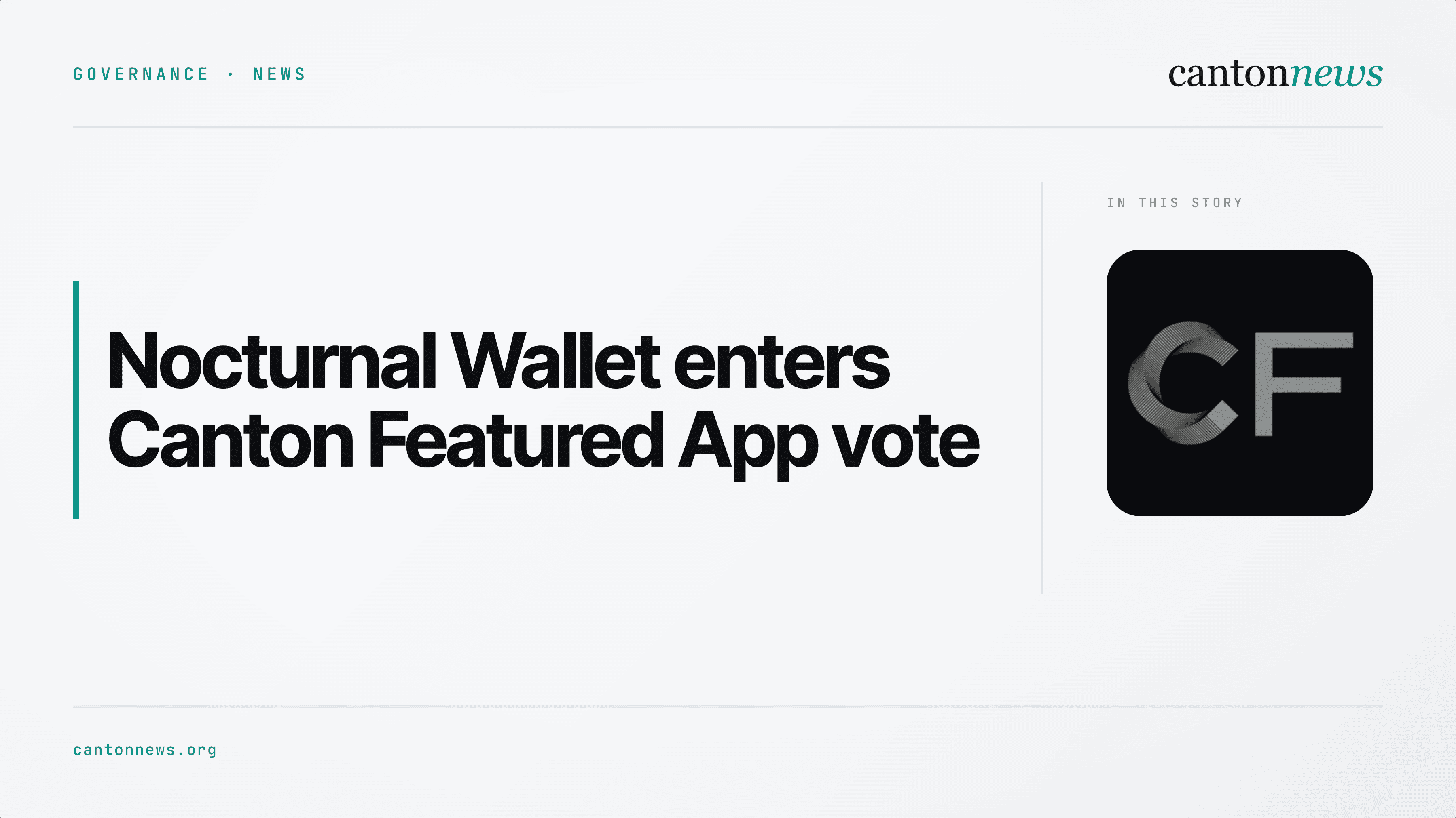 Nocturnal Wallet enters Canton Featured App vote