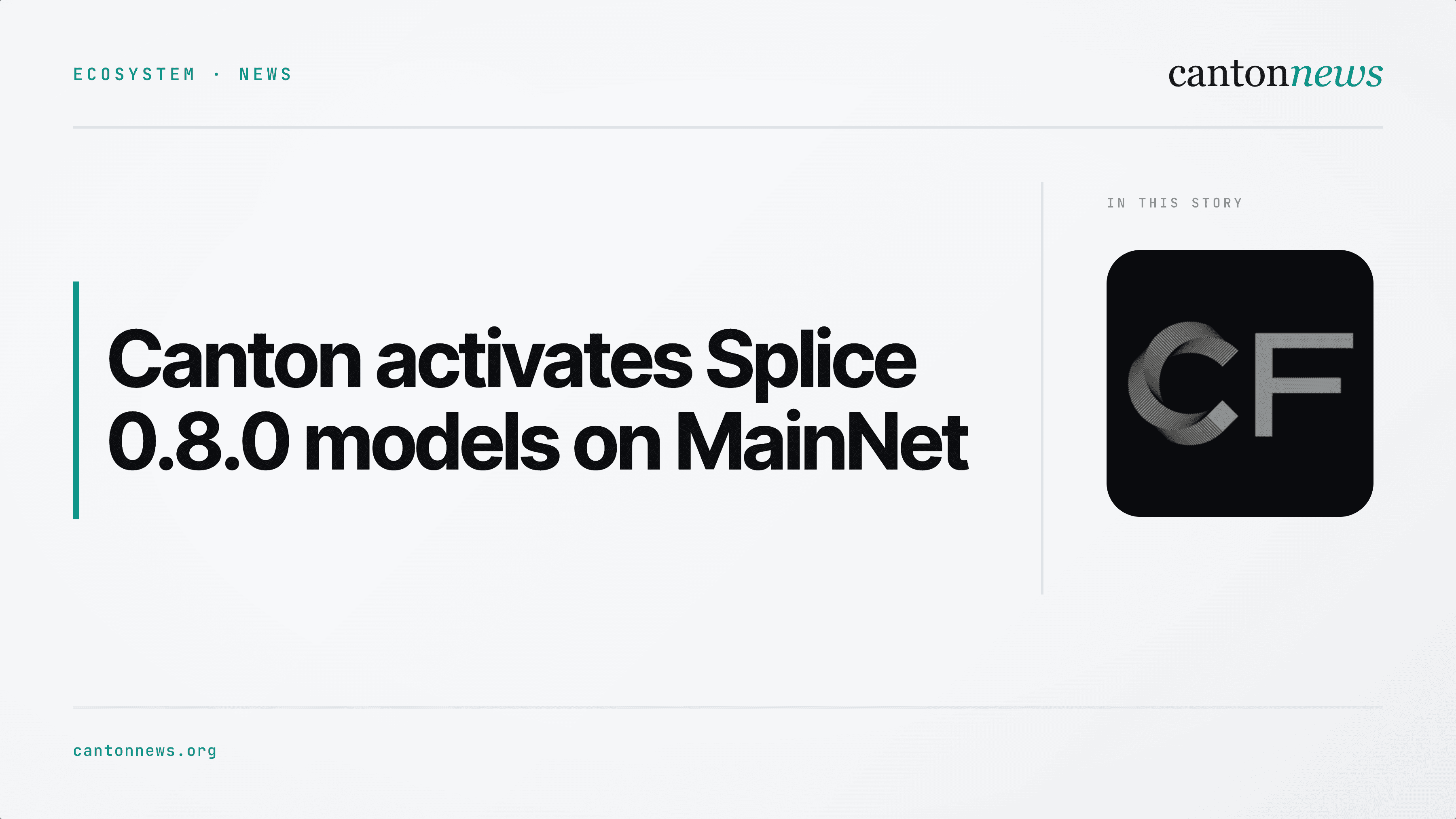 Canton activates Splice 0.8.0 models on MainNet