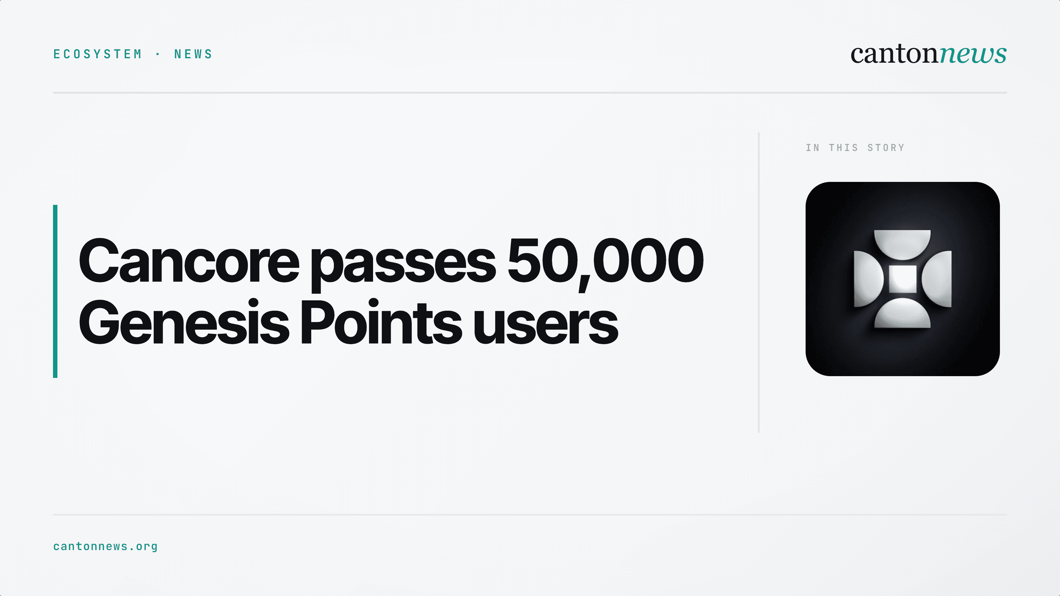 Cancore’s Genesis Points program passes 50,000 users