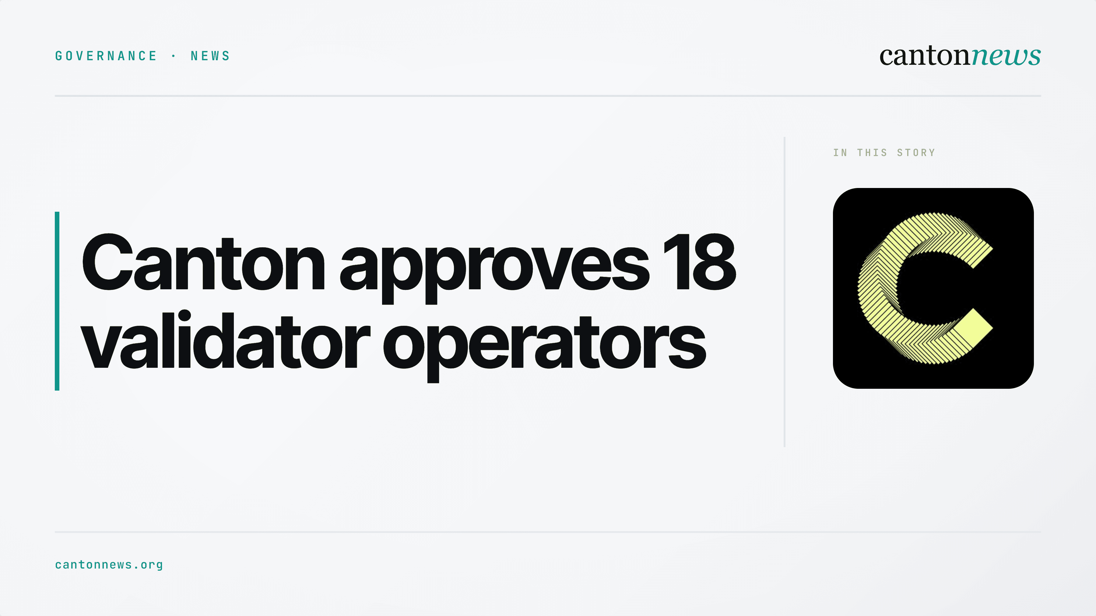 Canton approves 18 more validator operators