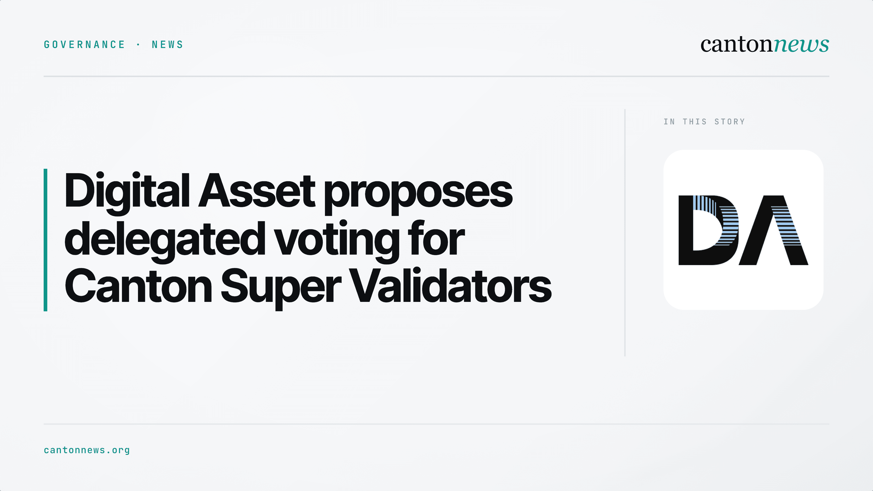 Digital Asset proposes a voting app for Canton Super Validator delegates