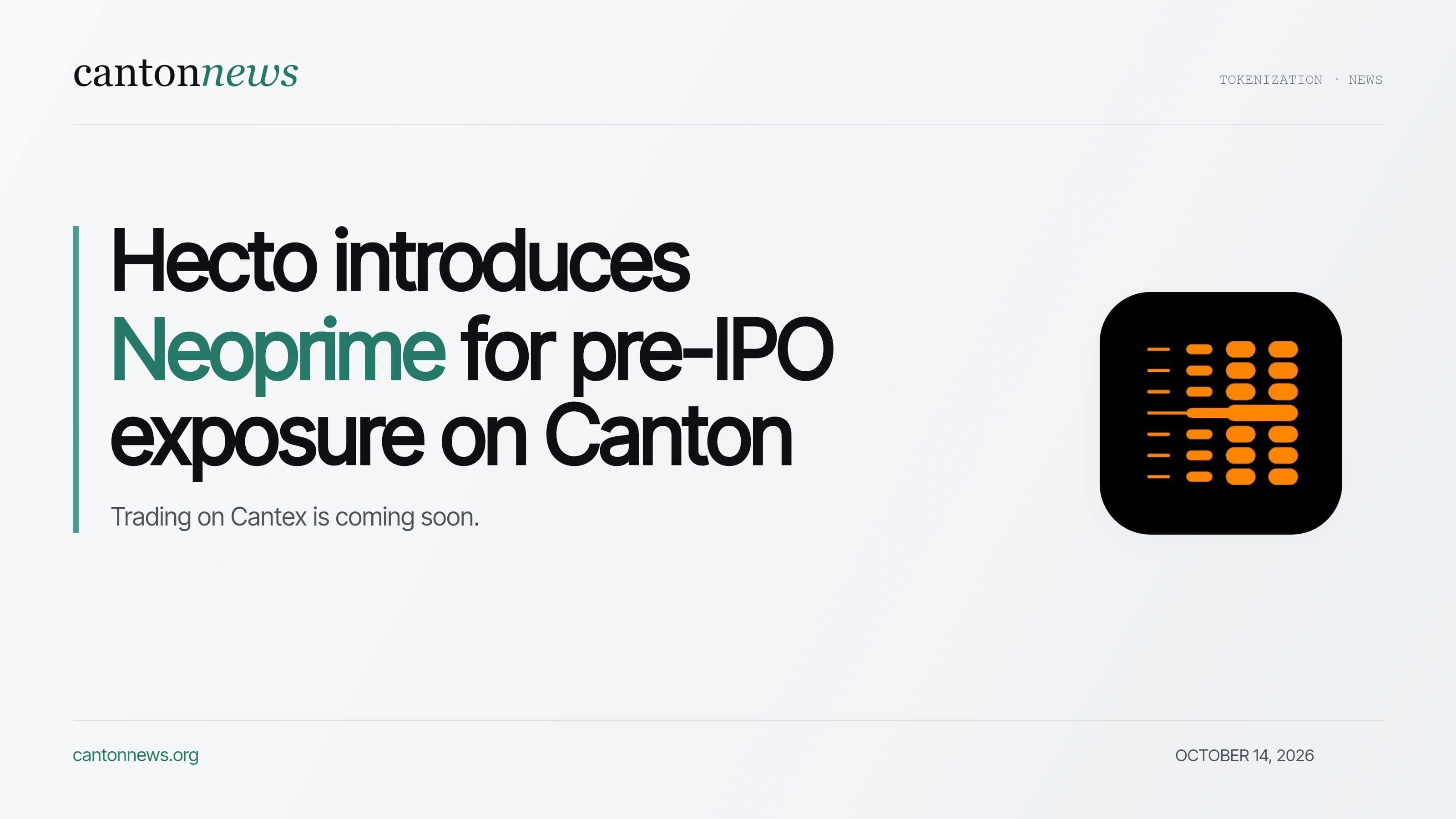 Hecto introduces Neoprime for pre-IPO exposure on Canton