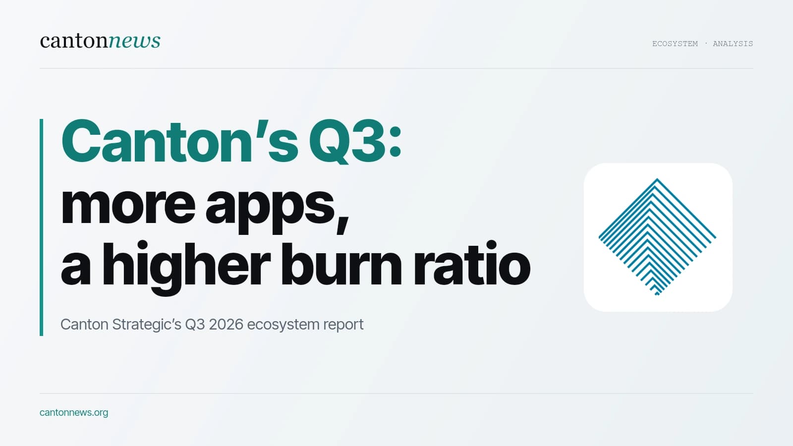 Canton’s Q3: more apps, lower fee totals and a higher burn ratio