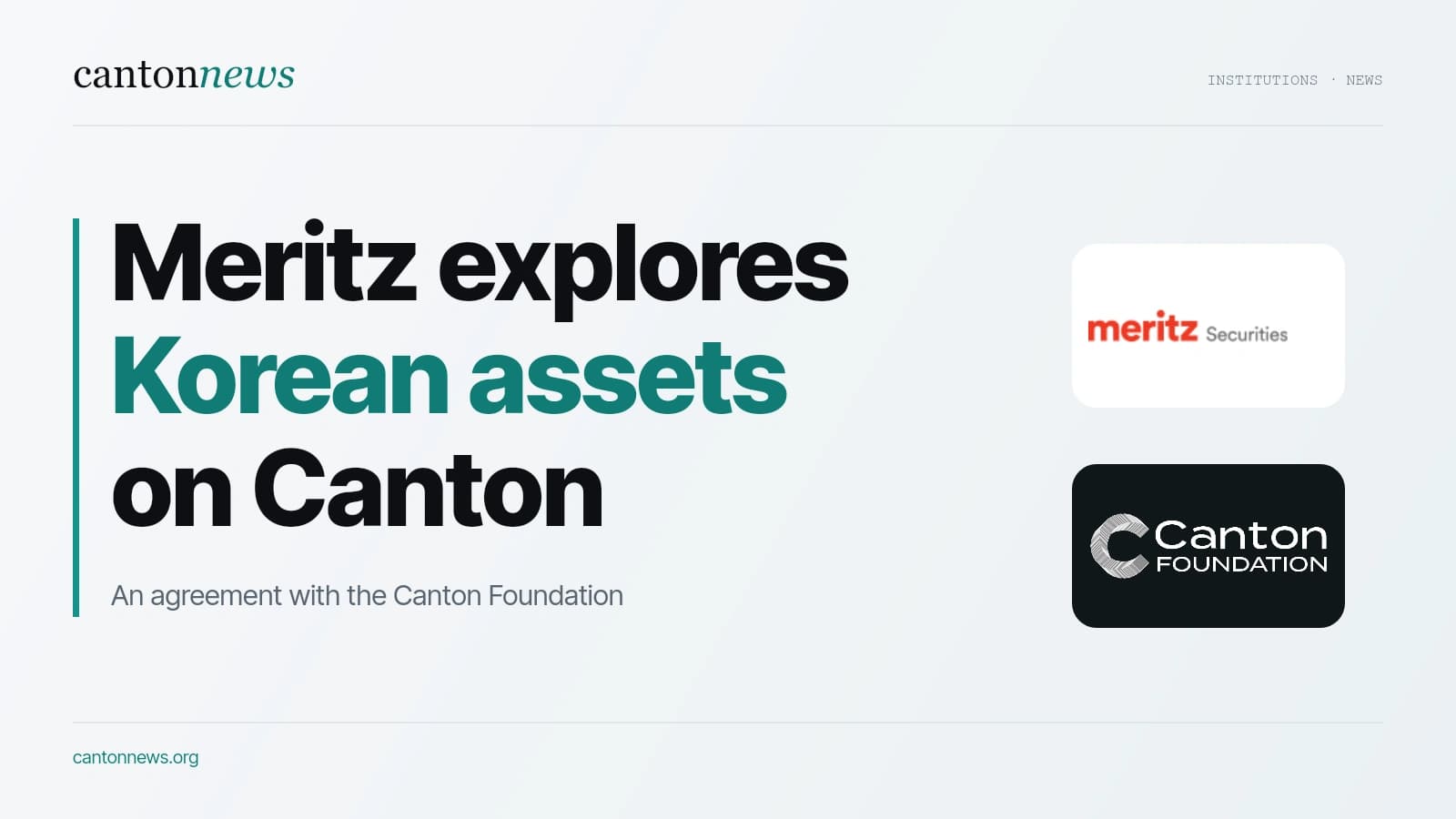 Meritz Securities and Canton Foundation explore tokenizing Korean financial assets
