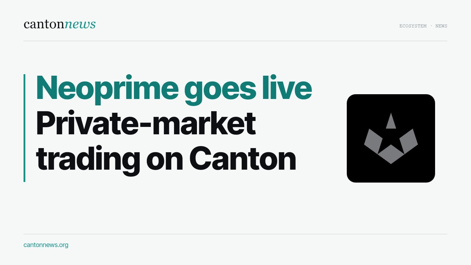 Neoprime goes live on Cantex with private-company exposure