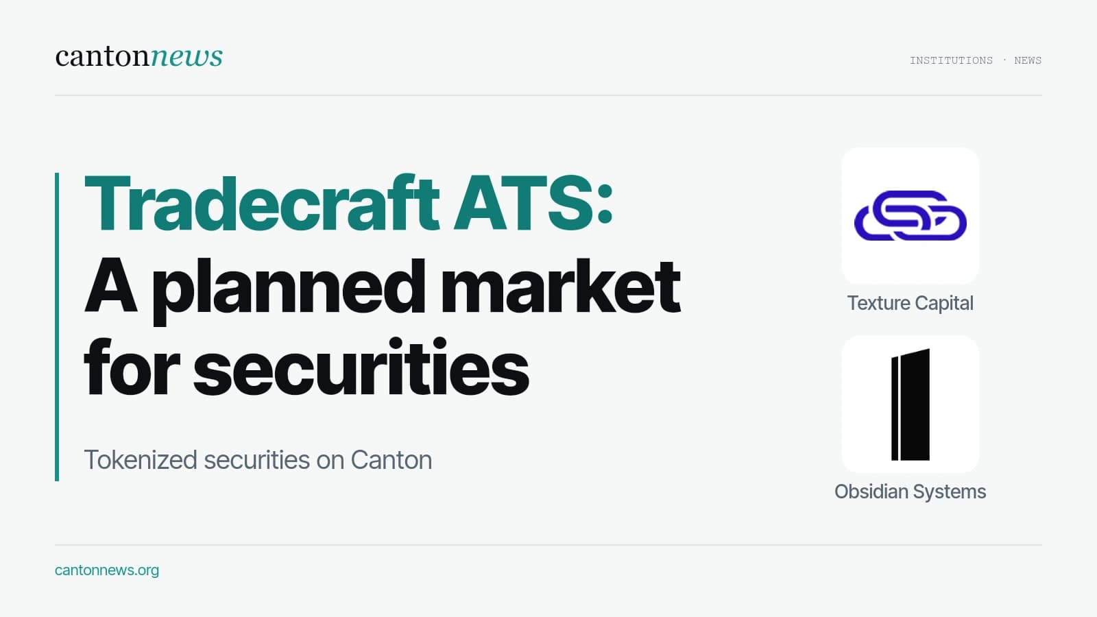 Tradecraft ATS plans a Canton market for tokenized securities