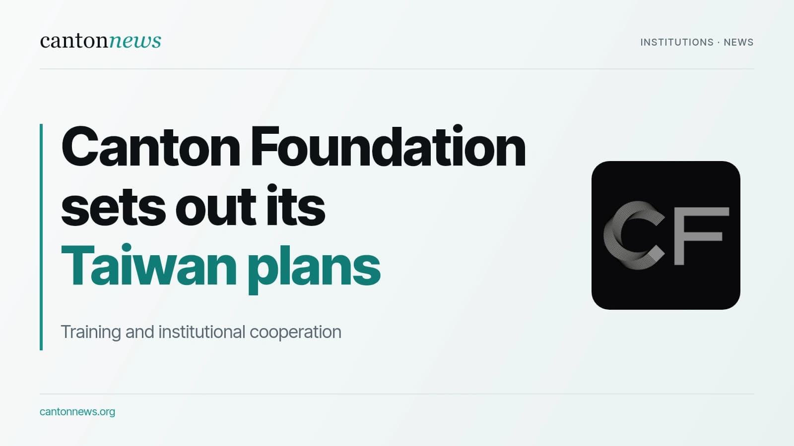 Canton Foundation puts training at the centre of its Taiwan expansion