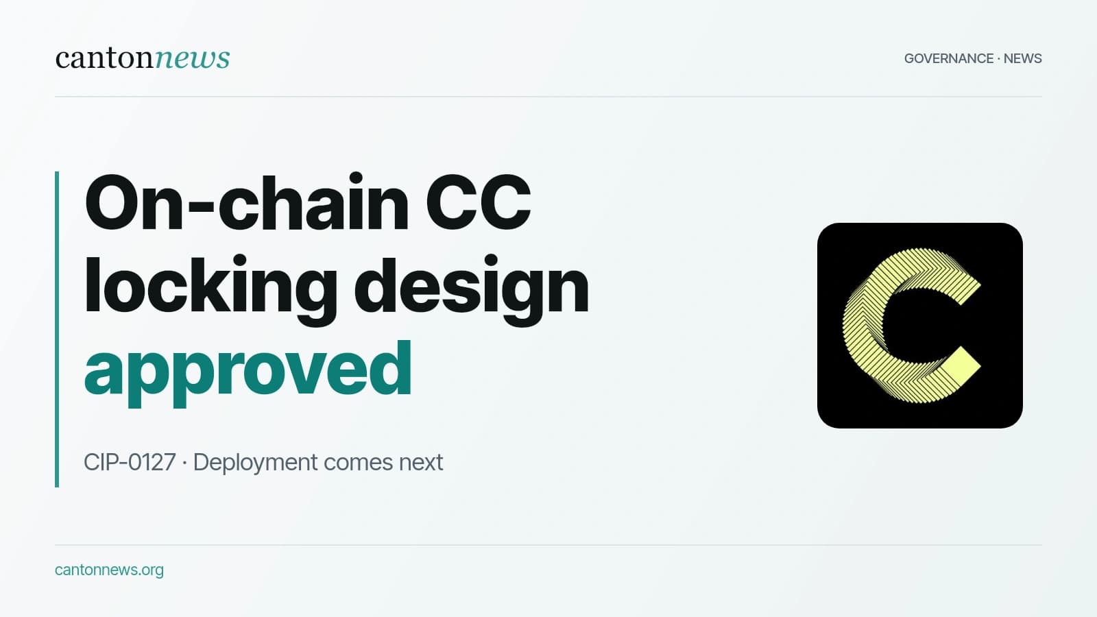 Canton approves CIP-0127 for on-chain Featured App and Super Validator locks