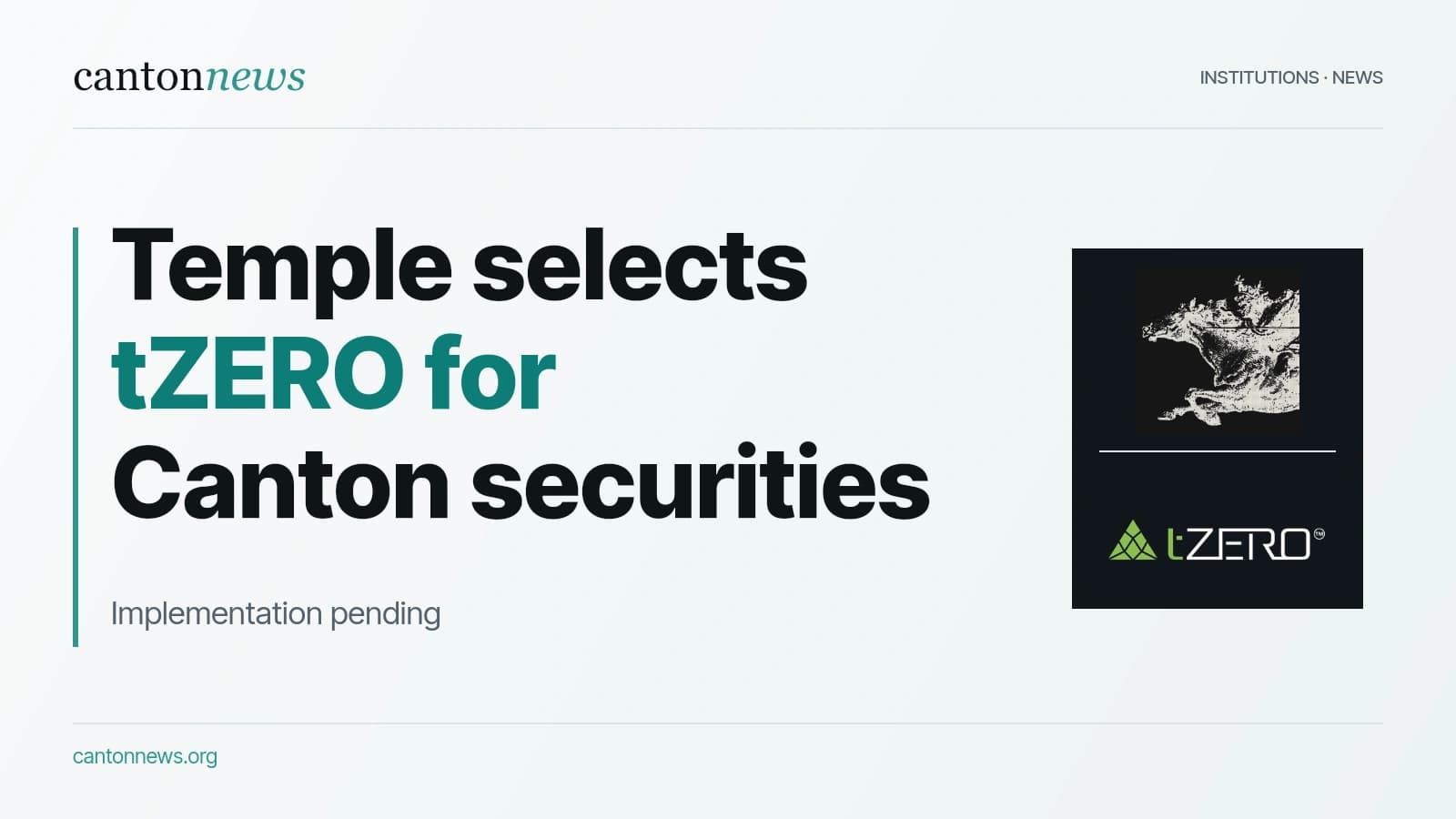 Temple selects tZERO for tokenized securities trading on Canton
