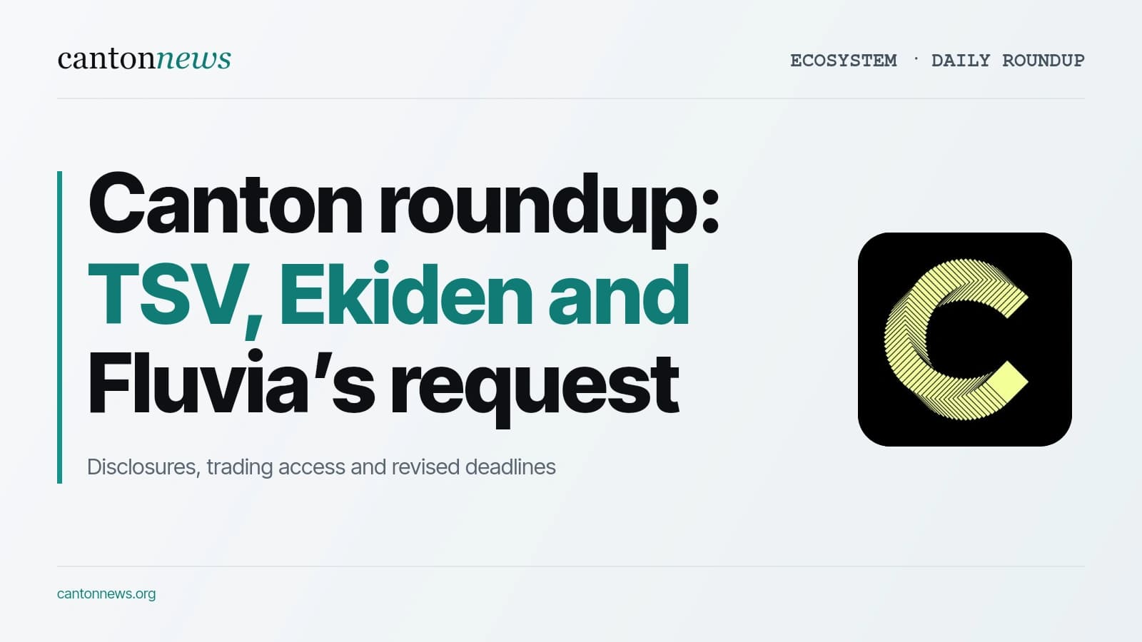 Canton roundup: TSV’s revised notice, Ekiden’s return and Fluvia’s application