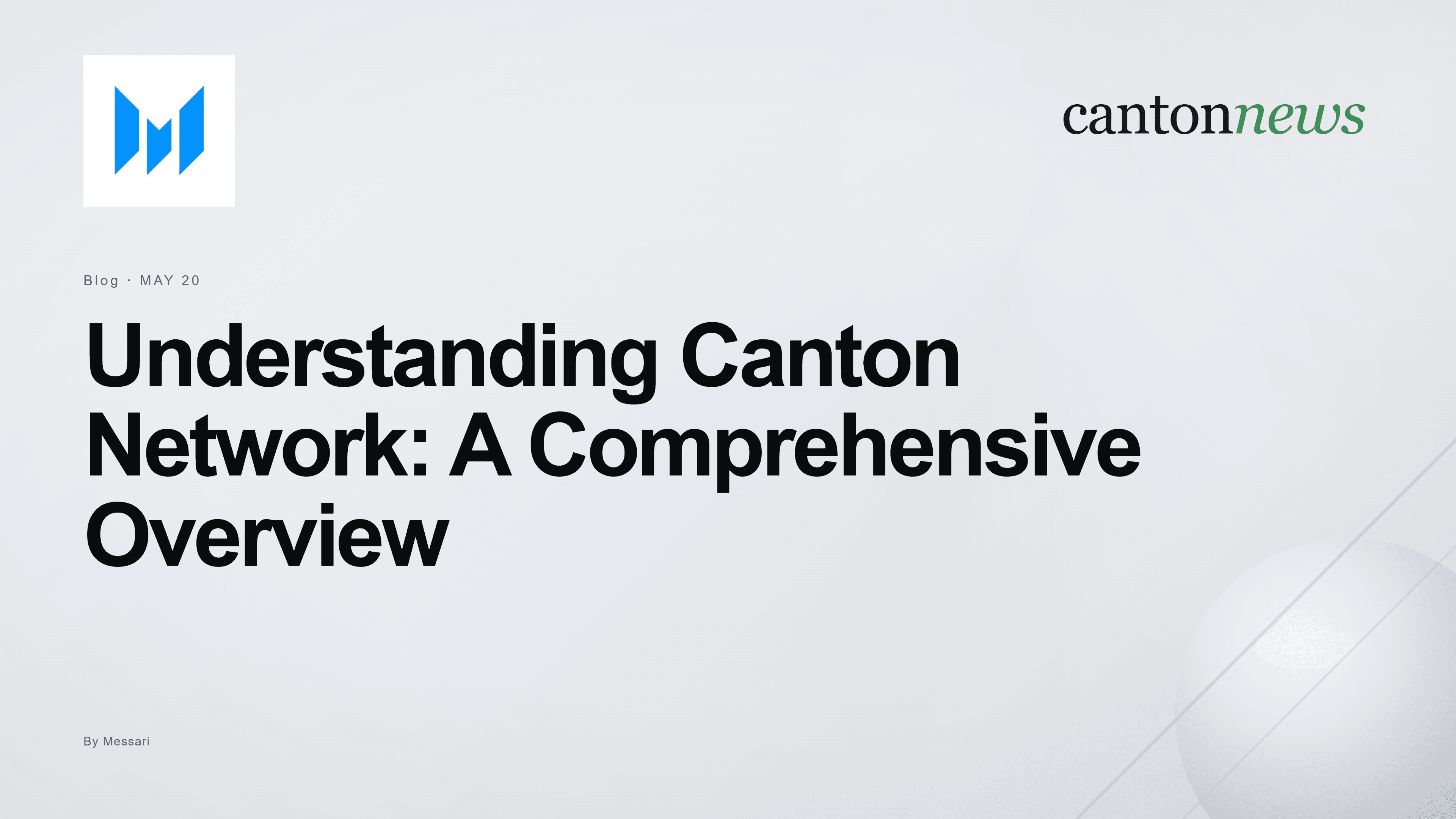 Understanding Canton Network: A Comprehensive Overview