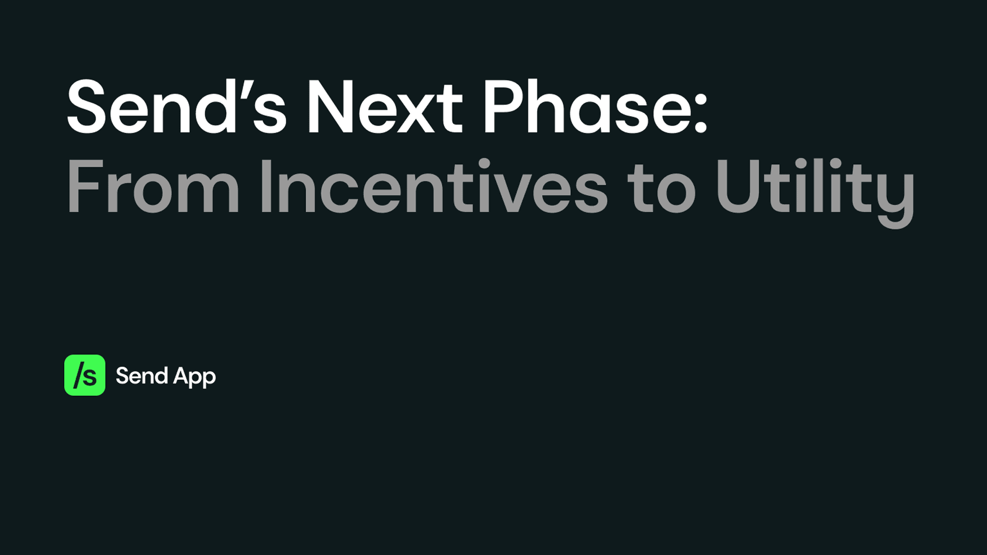 The Next Phase of Send