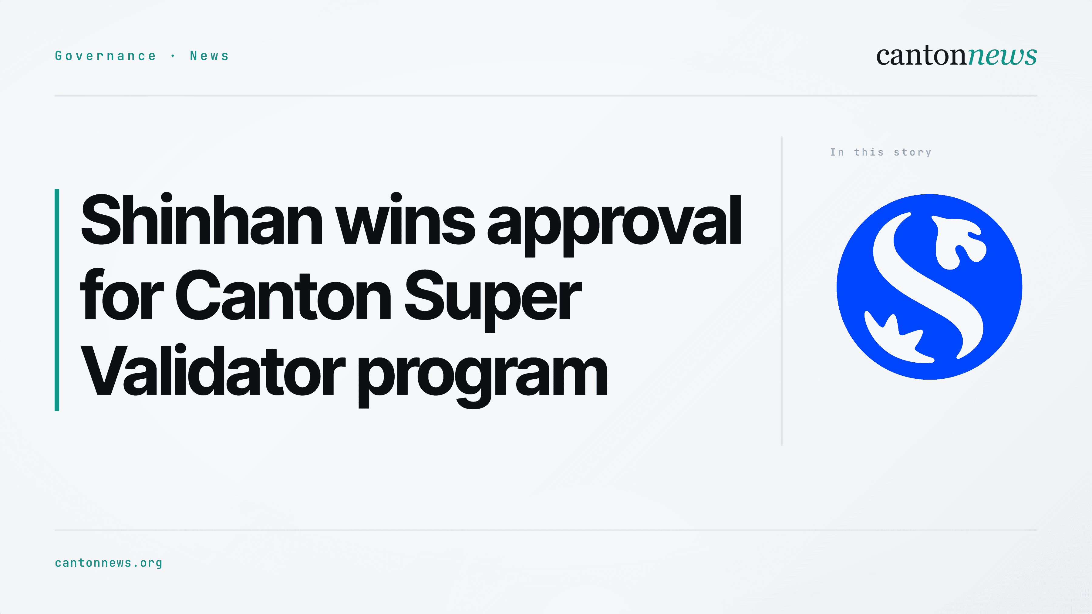 Shinhan Asset Management secures approval for Canton Super Validator program